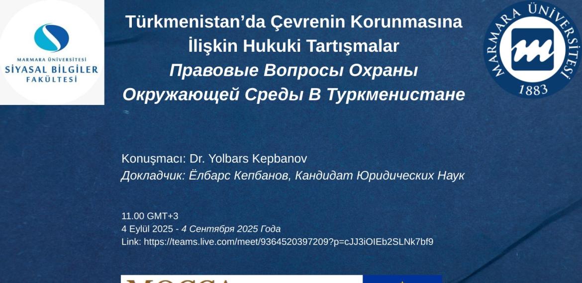 Dr. Yolbars Kepbanov Türkmenistan'da Çevrenin Korunmasına İlişkin Hukuki Tartışmalar konulu seminerini Zoom üzerinden verecek. Link: https://teams.live.com/meet/9364520397209?p=cJJ3iOIEb2SLN