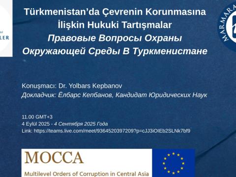 Dr. Yolbars Kepbanov will give his seminar on Legal Discussions on Environmental Protection in Turkmenistan via Zoom. Link: https://teams.live.com/meet/9364520397209?p=cJJ3iOIEb2SLNk7bf9