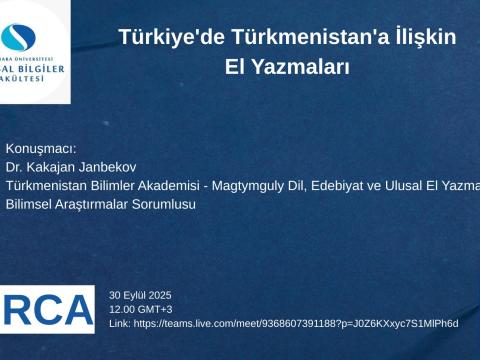 Dr. Kakajan Janbekov's seminar titled "Manuscripts on Turkmenistan in Türkiye" will take place on September 30, 2025 at 12:00.